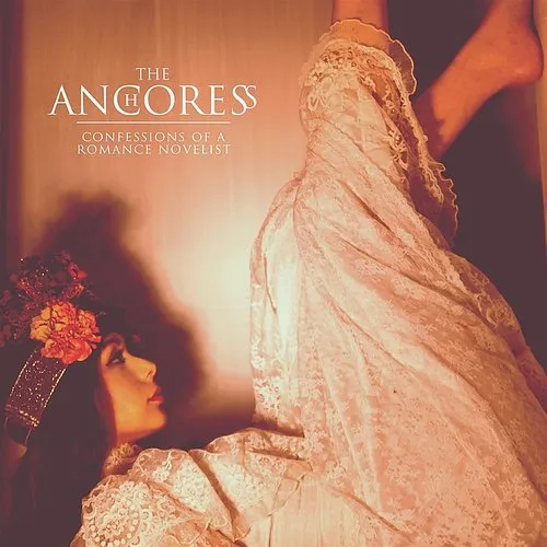 Anchoress - Confessions Of A Romance Novelist vinyl record cover