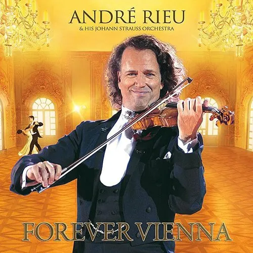 Andre Rieu - Forever Vienna vinyl record cover