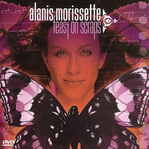 Alanis Morissette - Feast On Scraps