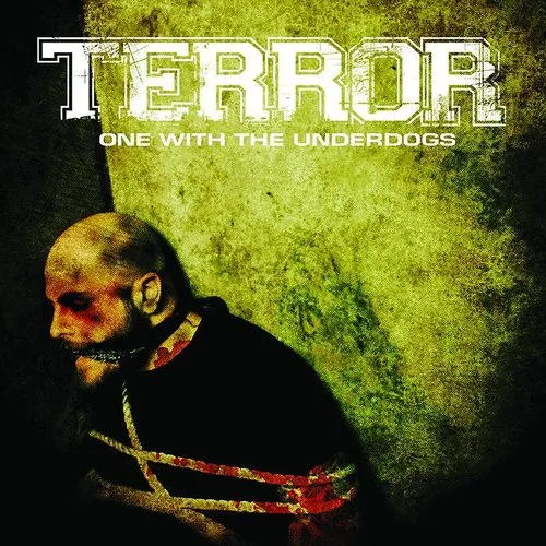 Terror - One With The Underdogs