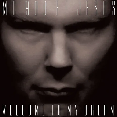 MC 900 Ft. Jesus - Welcome To My Dream [Limited Edition Vinyl]