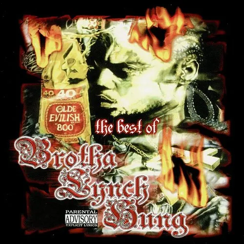 Brotha Lynch Hung - Best Of Brotha Lynch Hung