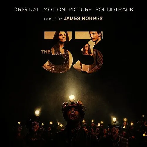 James Horner - The 33: Original Motion Picture Soundtrack vinyl record cover