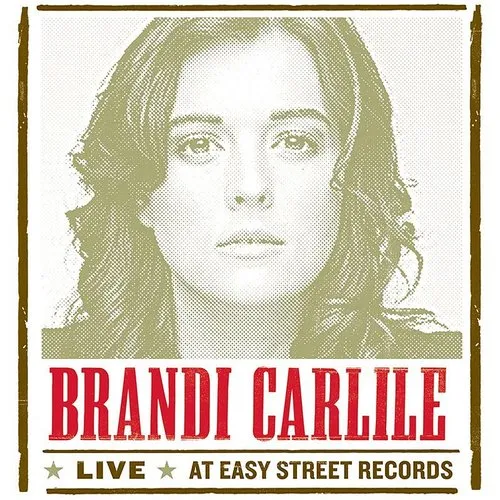 Brandi Carlile - Live At Easy St. Records