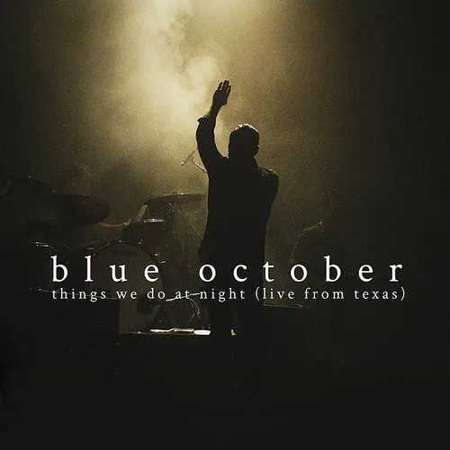 Blue October - Things We Do at Night (Live From Texas) [Vinyl]