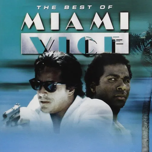 The Best Of Miami Vice