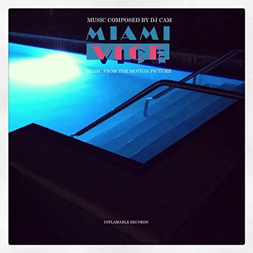 Miami Vice: Music from the Motion Picture