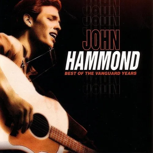 John Hammond - Best of the Vanguard Years vinyl record cover