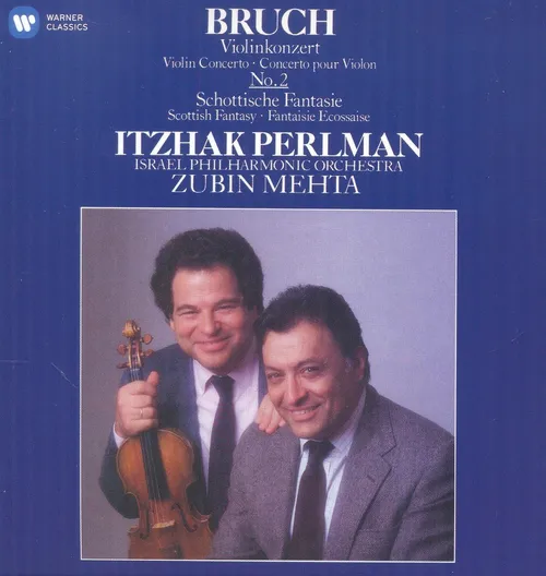 Bruch: Scottish Fantasy; Violin Concerto No. 2