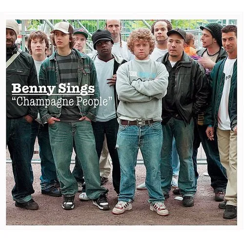 Benny Sings - Champagne People