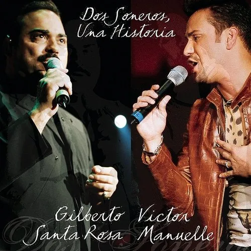 Dos Soneros Una Historia