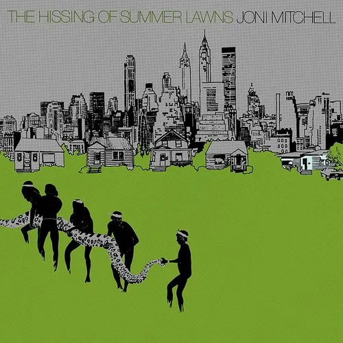 Joni Mitchell - Hissing Of Summer Lawns