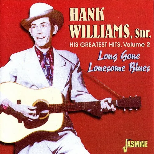 His Greatest Hits Vol.2: Long Gone Lonesome Blues