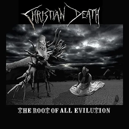 Christian Death - Root Of All Evilution vinyl record cover