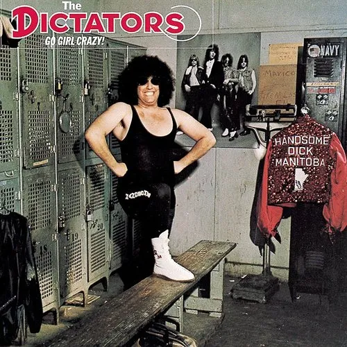 Dictators Go Girl Crazy: 40th Anniversary (Exp)