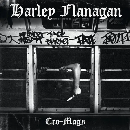 Harley Flanagan - Cro-Mags vinyl record cover