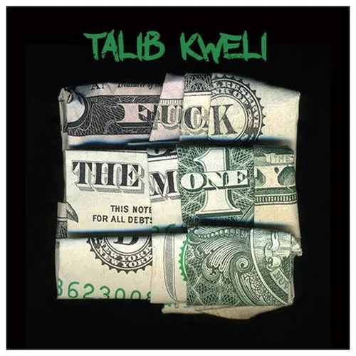 Talib Kweli - Fuck The Money vinyl record cover