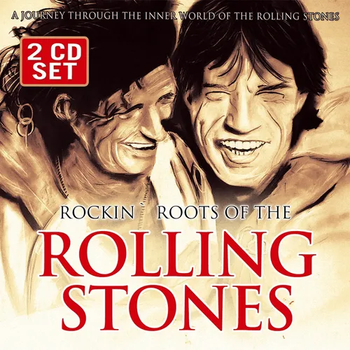 Rockin Roots of the Rolling Stones