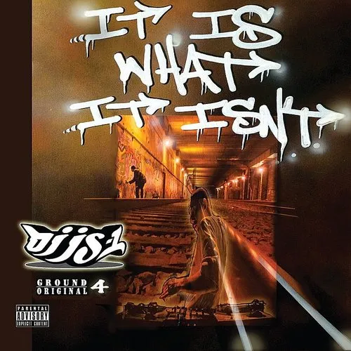 DJ JS-1 - It Is What It Isn't