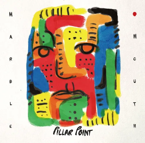 Pillar Point - Marble Mouth vinyl record cover