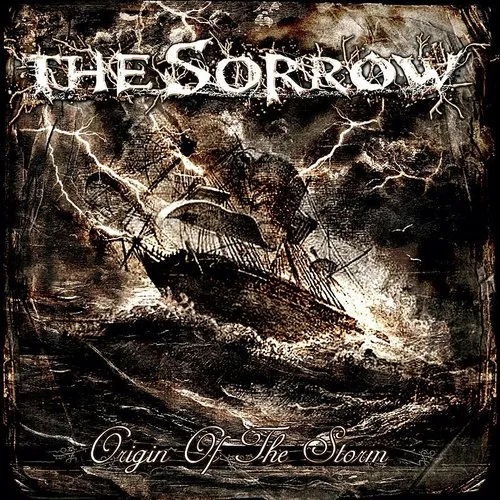 Sorrow - Origin of the Storm