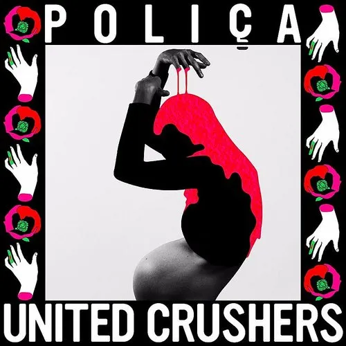 Polica - United Crushers [Indie Exclusive Limited Edition Rose Vinyl]
