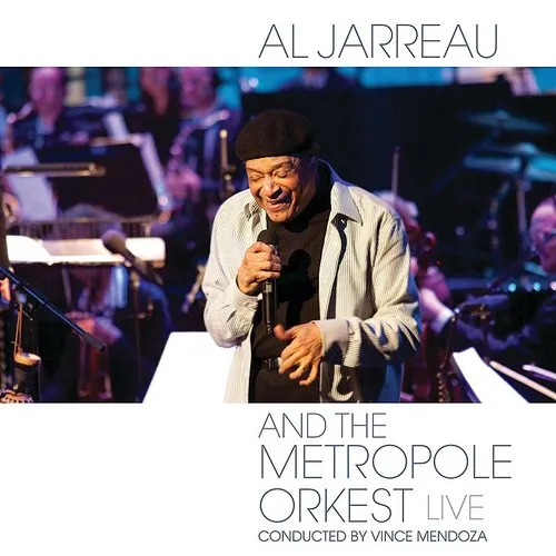 Al Jarreau and The Metropole Orkest: Live