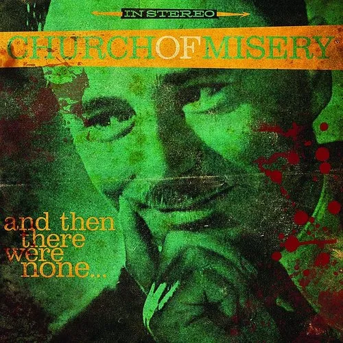 Church Of Misery - And Then There Were None... vinyl record cover