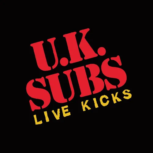 Uk Subs - Live Kicks vinyl record cover