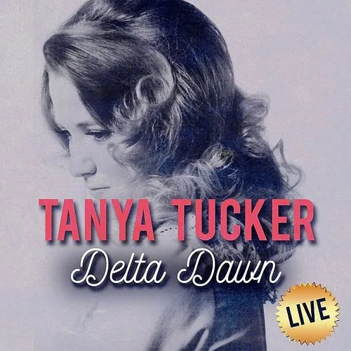 Tanya Tucker - Delta Dawn [Import]