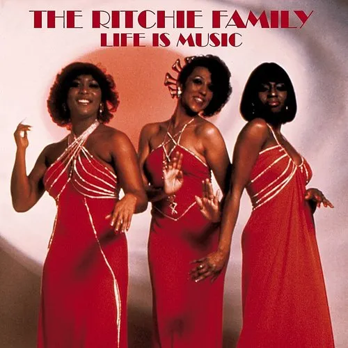 Ritchie Family - Life Is Music [Reissue] (Jpn)