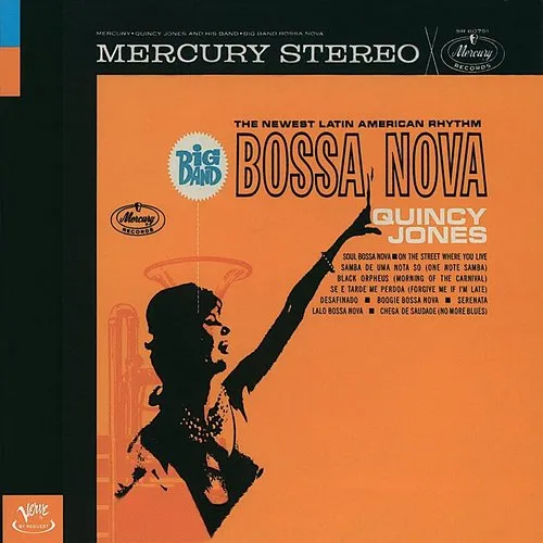 Quincy Jones - Big Band Bossa Nova [Includes Bonus Tracks]