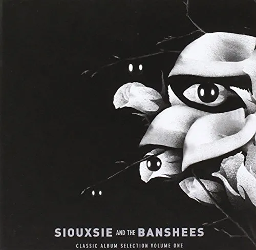Siouxsie And The Banshees - Classic Album Selection: Volume One [6CD]