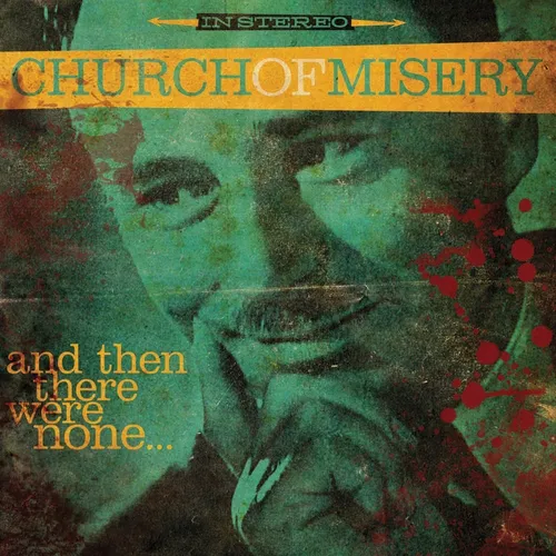 Church Of Misery - And Then There Were None... vinyl record cover