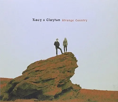 Kacy & Clayton - Strange Country vinyl record cover