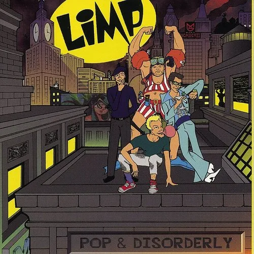 Limp - Pop & Disorderly