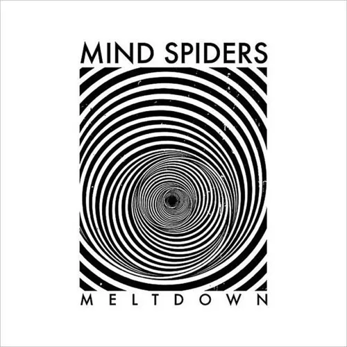 Mind Spiders - Meltdown vinyl record cover