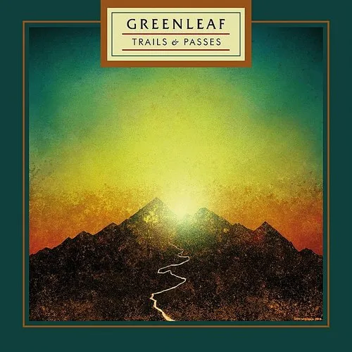 Greenleaf - Trails & Passes (Ger)