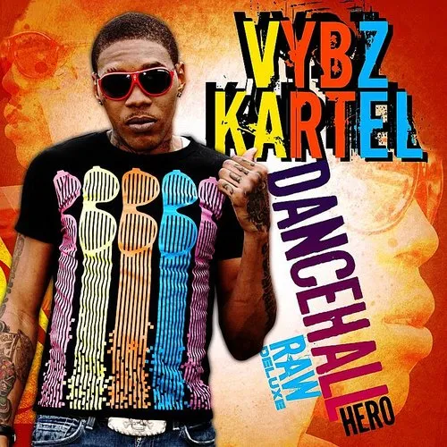 Dancehall Hero Raw Deluxe