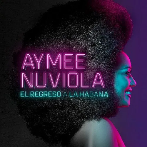 NUVIOLA,AYMEE / EL REGRESO A LA HABANA