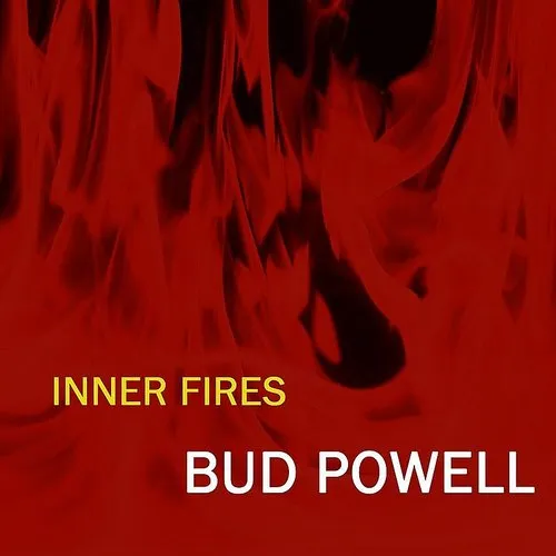 Bud Powell - Inner Fires vinyl record cover