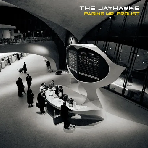 The Jayhawks - Paging Mr. Proust vinyl record cover