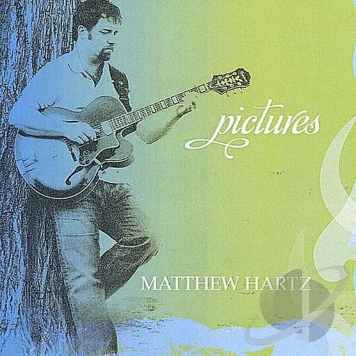 Matthew Hartz - Pictures