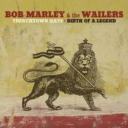 Trenchtown Days: The Birth of a Legend