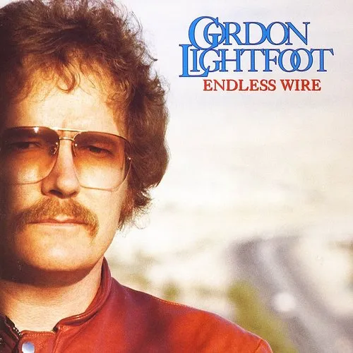 Gordon Lightfoot - Endless Wire