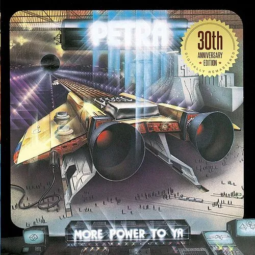 Petra - More Power To Ya: 30th Anniversary Edition