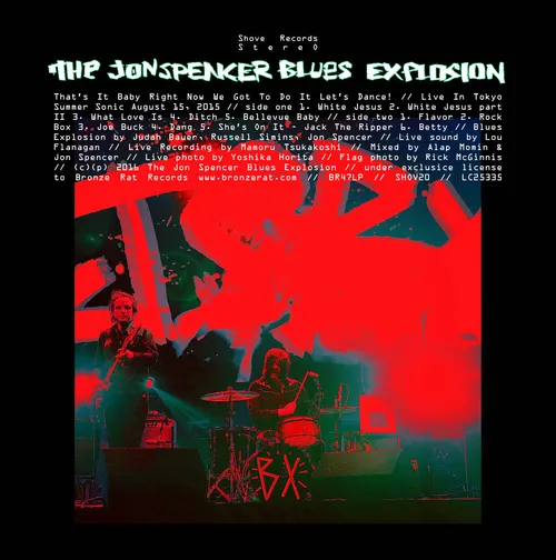 The Jon Spencer Blues Explosion - That's It Baby Right Now We Got To Do It Let's Dance
