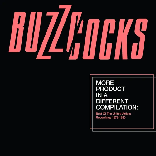 Buzzcocks - More Product in a Different Compilation: Best of the United Artists Recordings