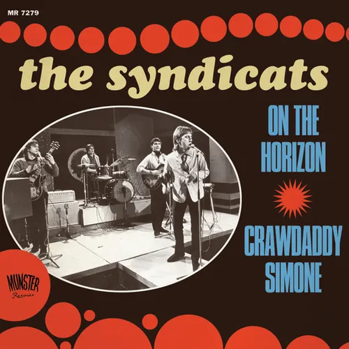 The Syndicats - "On the Horizon"/"Crawdaddy Simone" vinyl record cover