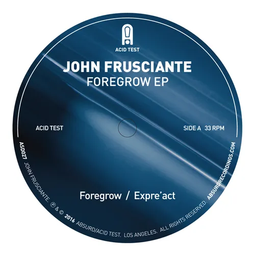 John Frusciante - Foregrow EP